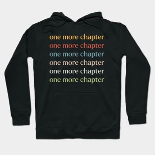 One More Chapter Hoodie